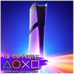 For The Players - The PopCulturists' PlayStation Podcast