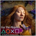 For The Players - The PopCulturists' PlayStation Podcast