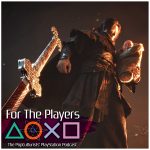 For The Players - The PopCulturists' PlayStation Podcast